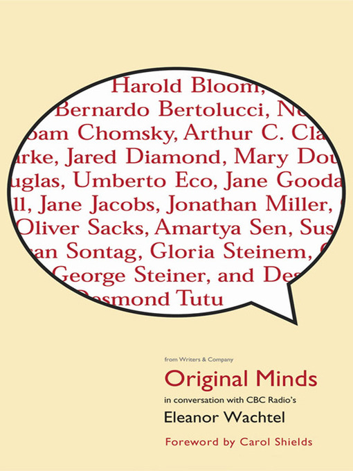 Title details for Original Minds by Eleanor Wachtel - Wait list